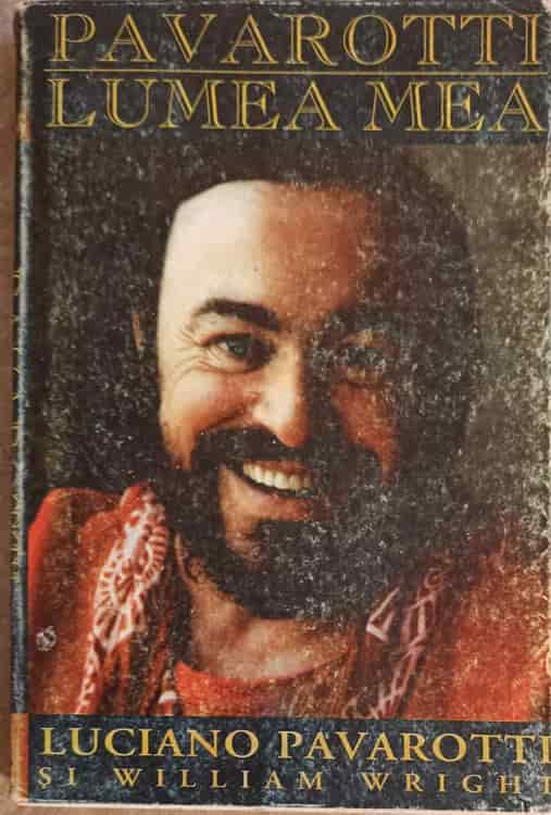 Pavarotti Lumea Mea