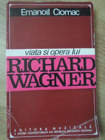 Viata Si Opera Lui Richard Wagner