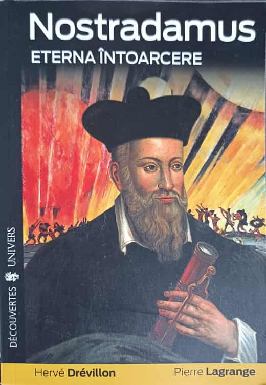 Nostradamus, Eterna Intoarcere