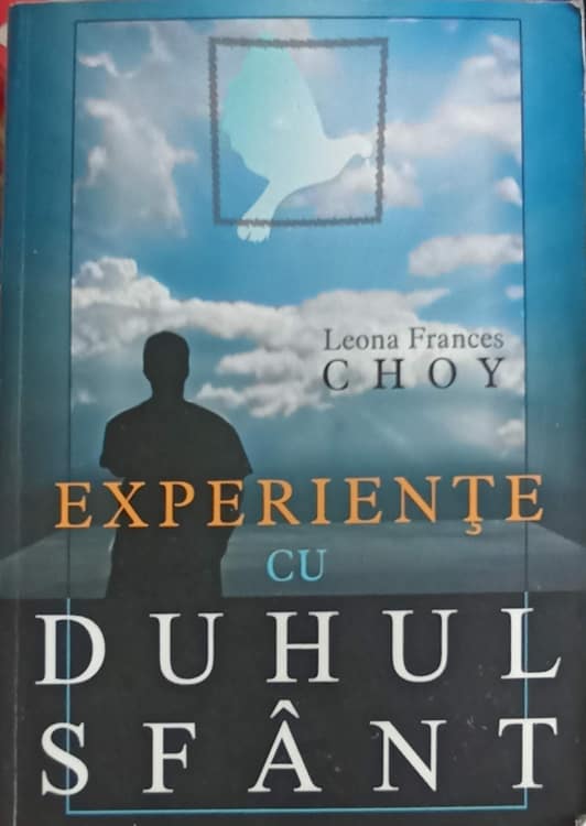 Experiente Cu Duhul Sfant