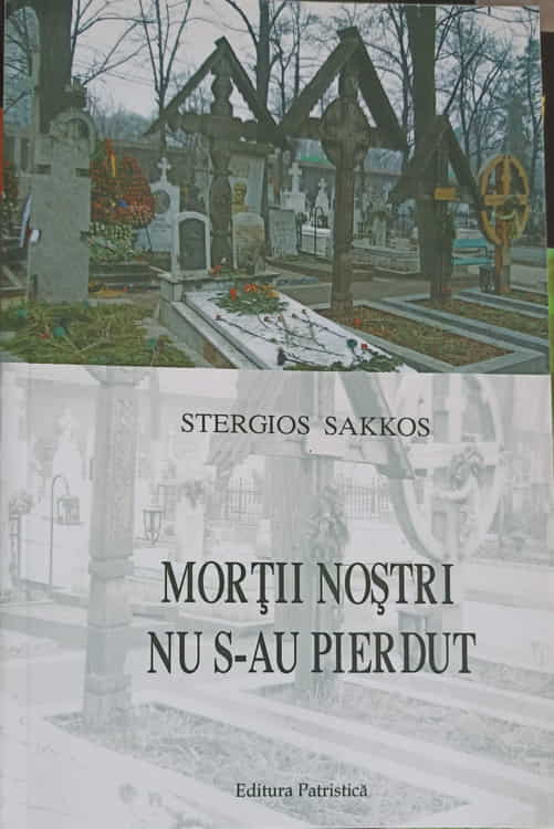 Vezi detalii pentru Mortii Nostri Nu S-au Pierdut