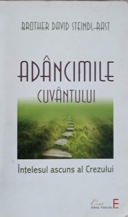 Adancimile Cuvantului. Intelesul Ascuns Al Crezului