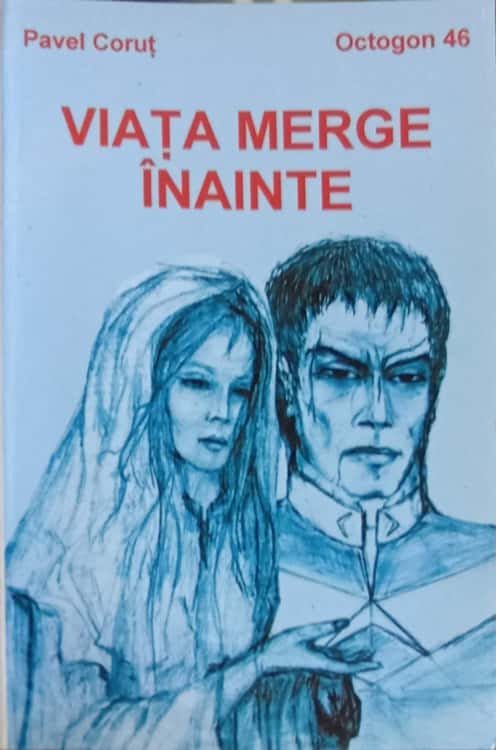 Viata Merge Inainte