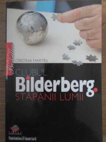 Clubul Bilderberg Stapanii Lumii