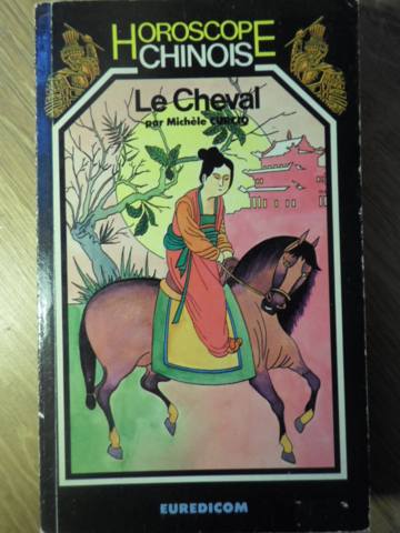 Horoscope Chinoise. Le Cheval