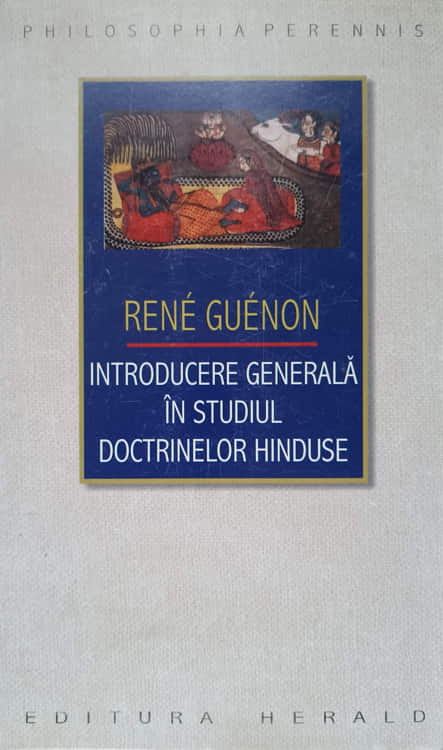 Introducere Generala In Studiul Doctrinelor Hinduse