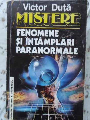 Mistere, Fenomene Si Intamplari Paranormale