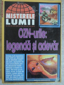 Ozn-urile: Legenda Si Adevar