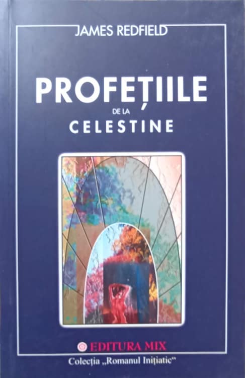 Profetiile De La Celestine