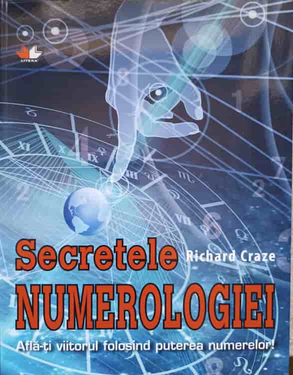 Secretele Numerologiei. Afla-ti Viitorul Folosind Puterea Numerelor!