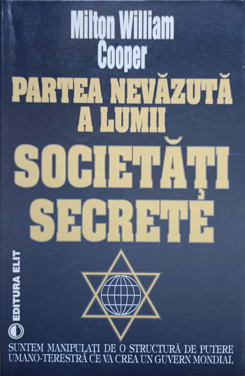 Vezi detalii pentru Societati Secrete Partea Nevazuta A Lumii