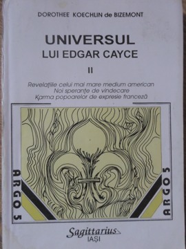 Universul Lui Edgar Cayce Vol.2