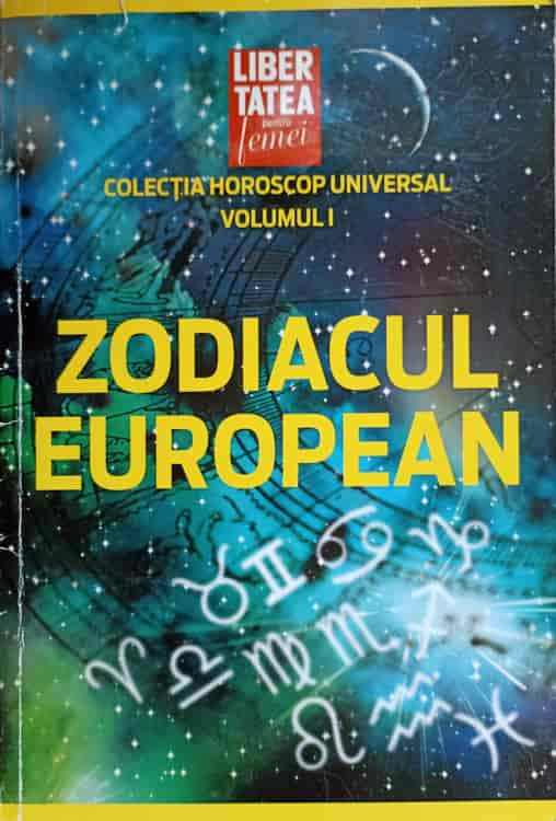 Vezi detalii pentru Zodiacul European