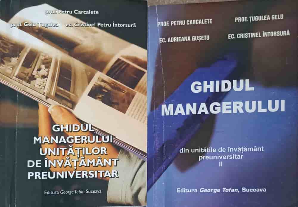 Ghidul Managerului Unitatilor De Invatamant Preuniversitar Vol.1-2