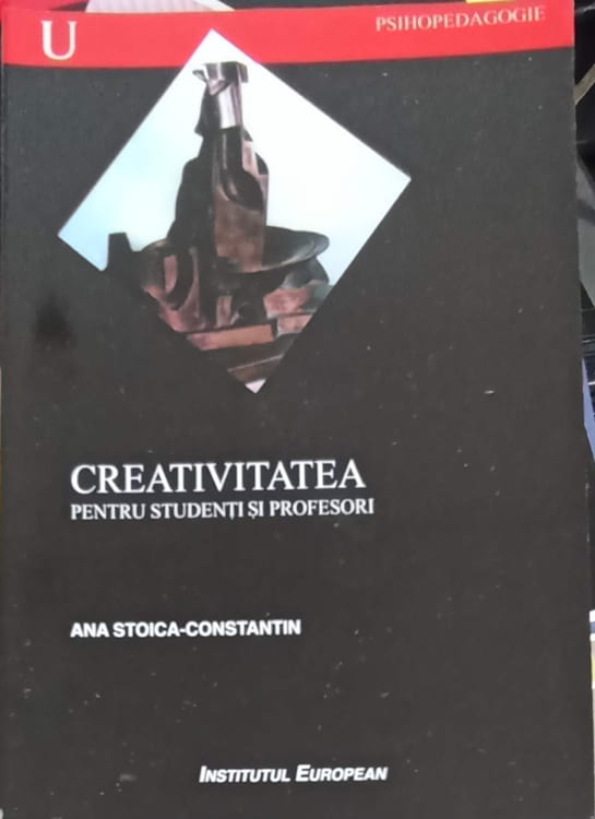 Vezi detalii pentru Creativitatea Pentru Studenti Si Profesori