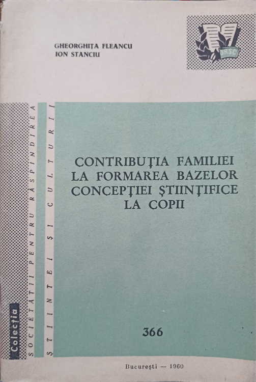 Contributia Familiei La Formarea Bazelor Conceptiei Stiintifice La Copii