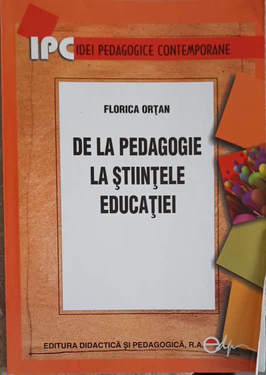 De La Pedagogie La Stiintele Educatiei