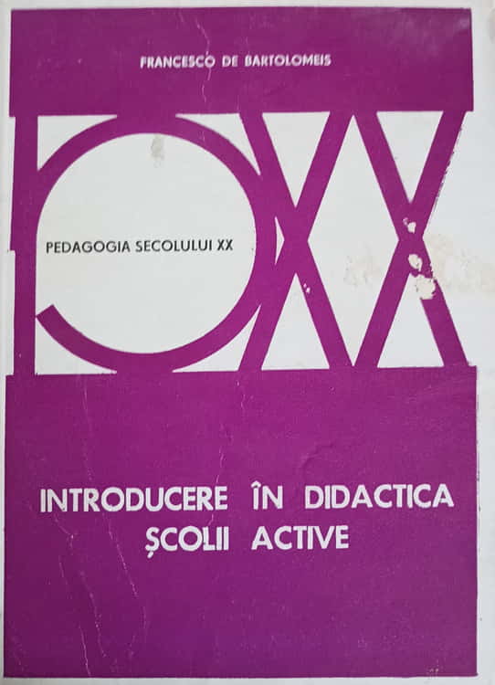 Introducere In Didactica Scolii Active