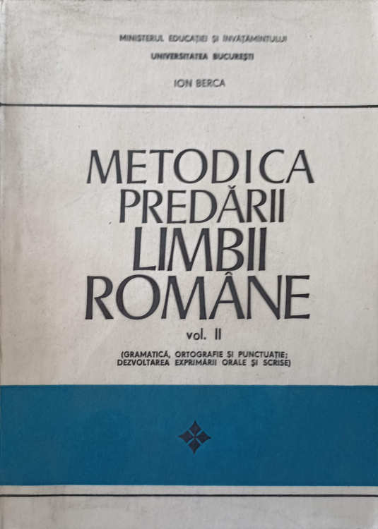 Metodica Predarii Limbii Romane Vol.2