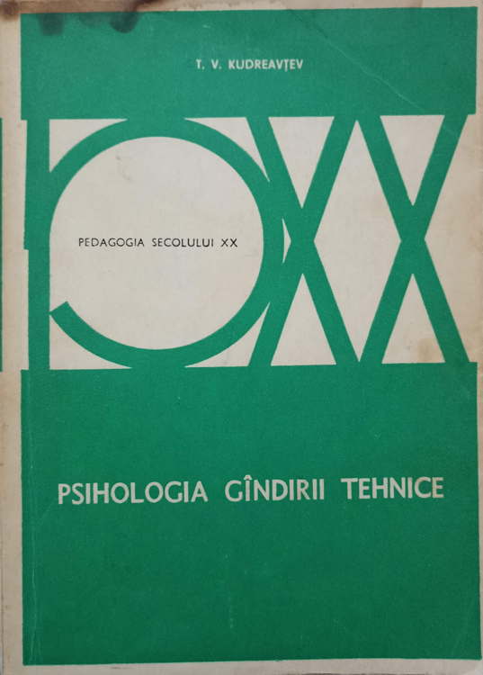 Psihologia Gandirii Tehnice