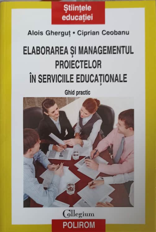 Elaborarea Si Managementul Proiectelor In Serviciile Educationale