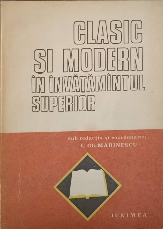 Clasic Si Modern In Invatamantul Medical Superior