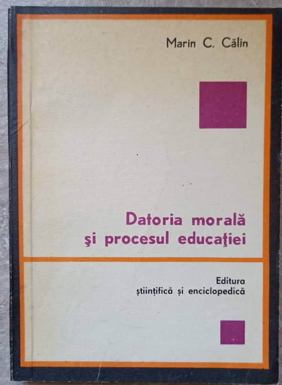 Datoria Morala Si Procesul Educatiei