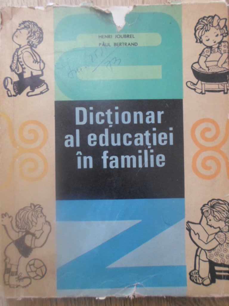 Dictionar Al Educatiei In Familie