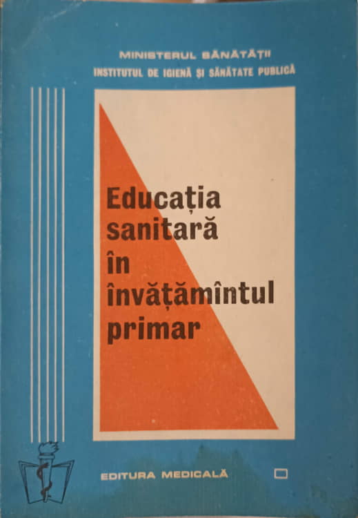 Vezi detalii pentru Educatia Sanitara In Invatamantul Primar