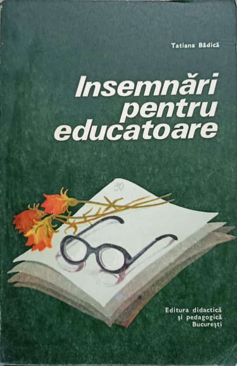 Vezi detalii pentru Insemnari Pentru Educatoare