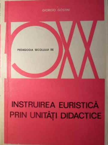 Instruirea Euristica Prin Unitati Didactice