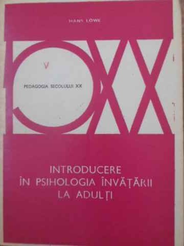 Vezi detalii pentru Introducere In Psihologia Invatarii La Adulti