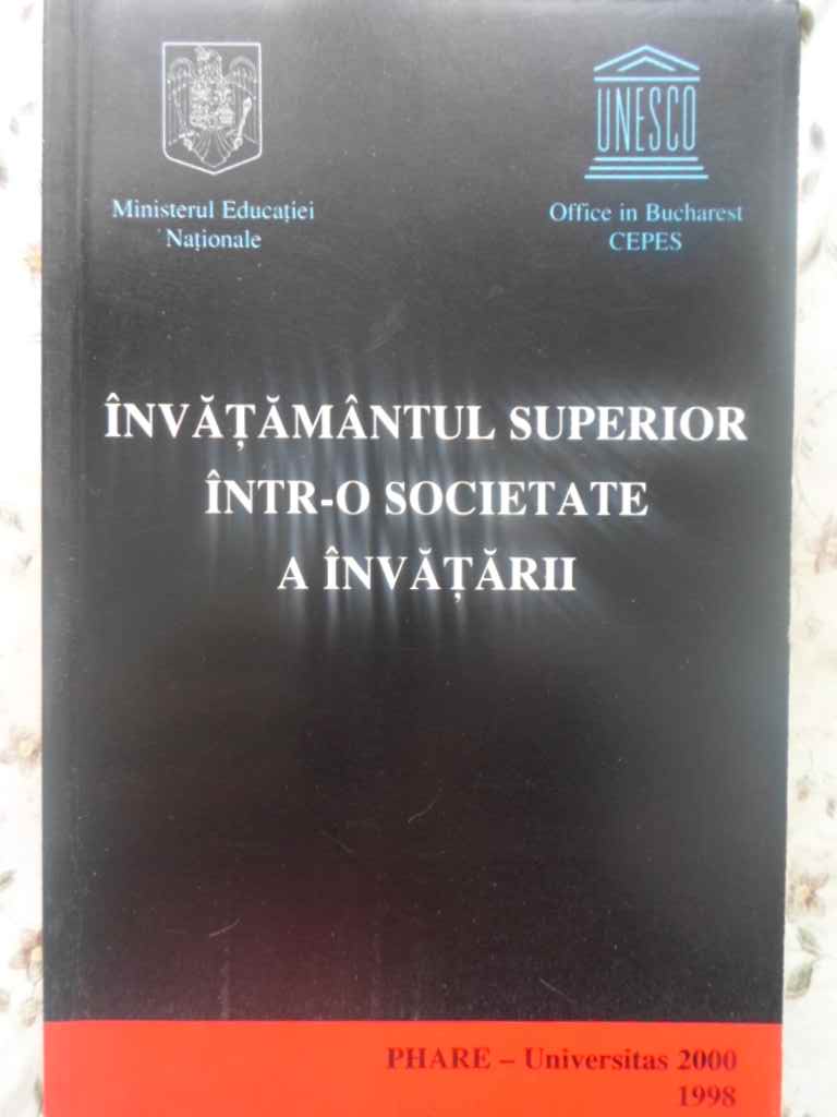 Vezi detalii pentru Invatamantul Superior Intr-o Societate A Invatarii