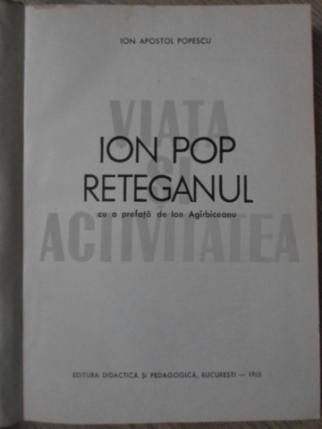 Ion Pop Reteganul Viata Si Activitatea