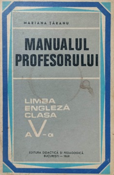 Vezi detalii pentru Manualul Profesorului. Limba Engleza Clasa A V-a