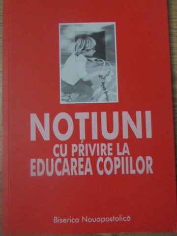 Notiuni Cu Privire La Educarea Copiilor