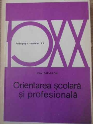 Orientarea Scolara Si Profesionala