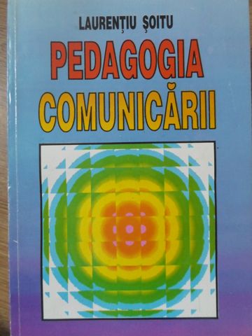 Vezi detalii pentru Pedagogia Comunicarii