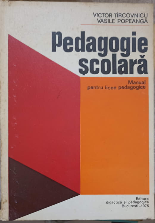 Vezi detalii pentru Pedagogie Scolara. Manual Pentru Licee Pedagogice