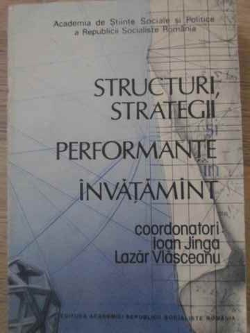 Structuri, Strategii Si Performante In Invatamant