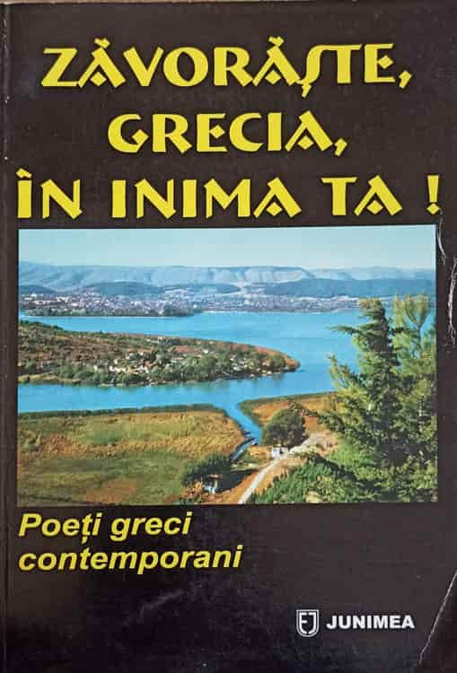 Zavoraste, Grecia, In Inima Ta! Poeti Greci Contemporani