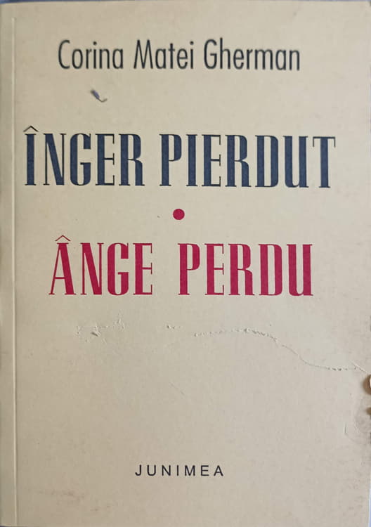 Inger Pierdut. Editie Bilingva Romana-franceza