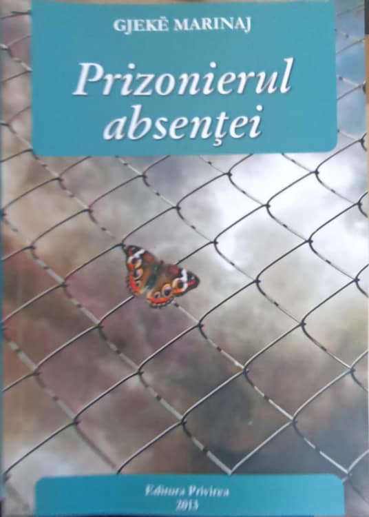 Vezi detalii pentru Prizonierul Absentei