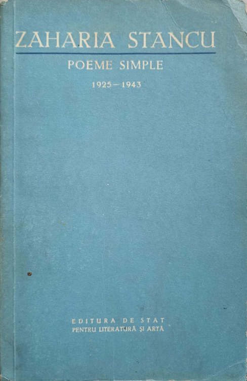 Vezi detalii pentru Poeme Simple 1925-1943