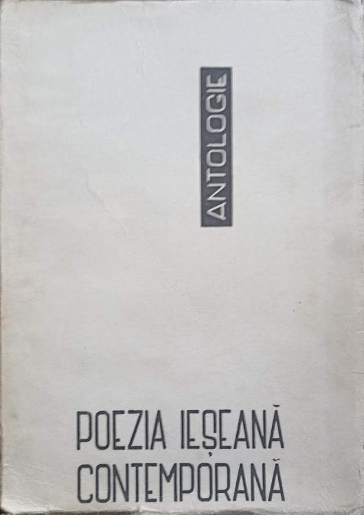 Poezia ieseana contemporana. antologie