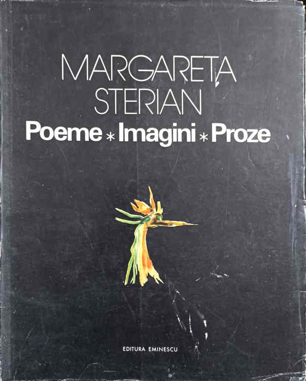 Poeme. Imagini. Proze