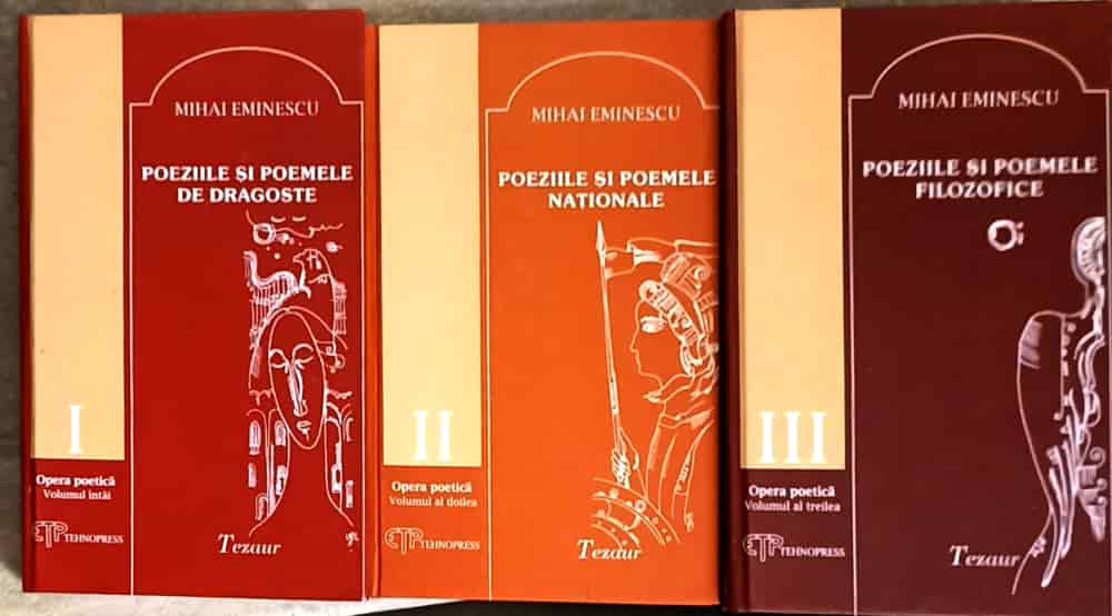 Opera Poetica Vol.1-3 Poeziile Si Poemele De Dragoste, Poeziile Si Poemele Nationale, Poeziile Si Poemele Filozofice