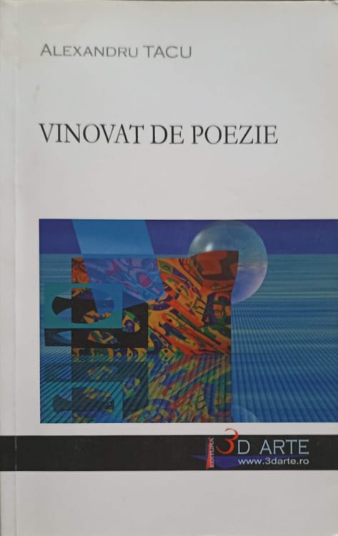 Vezi detalii pentru Vinovat De Poezie