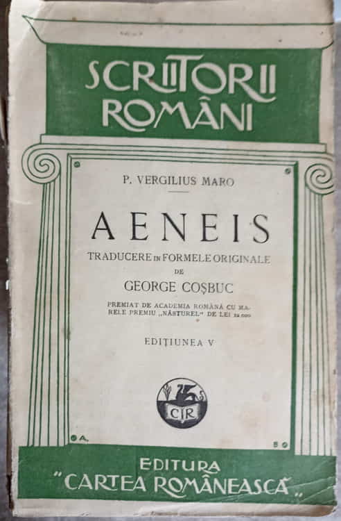 Aeneis. Traducere In Formele Originale De George Cosbuc