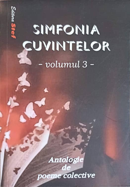 Simfonia Cuvintelor Vol.3 Poeme Colective